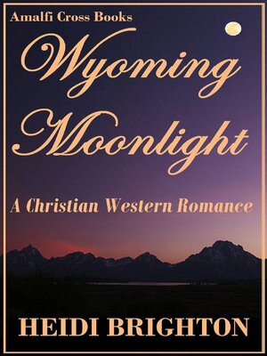 cover image of Wyoming Moonlight